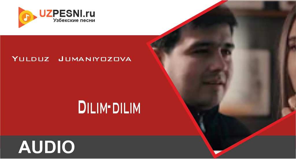 Yulduz Jumaniyozova - Dilim-dilim