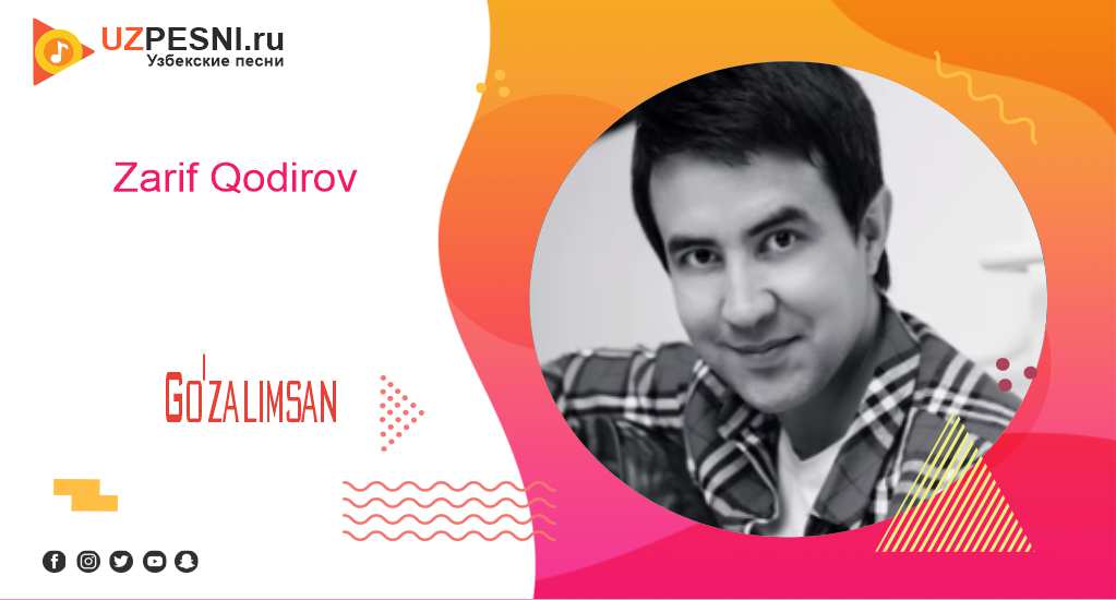 Zarif Qodirov - Go'zalimsan