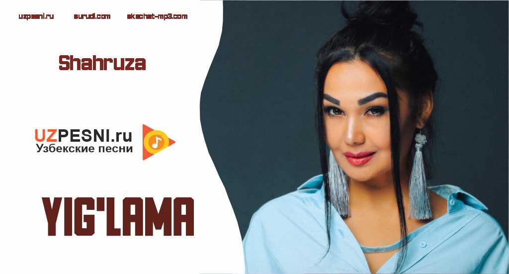 Shahruza - Yig'lama