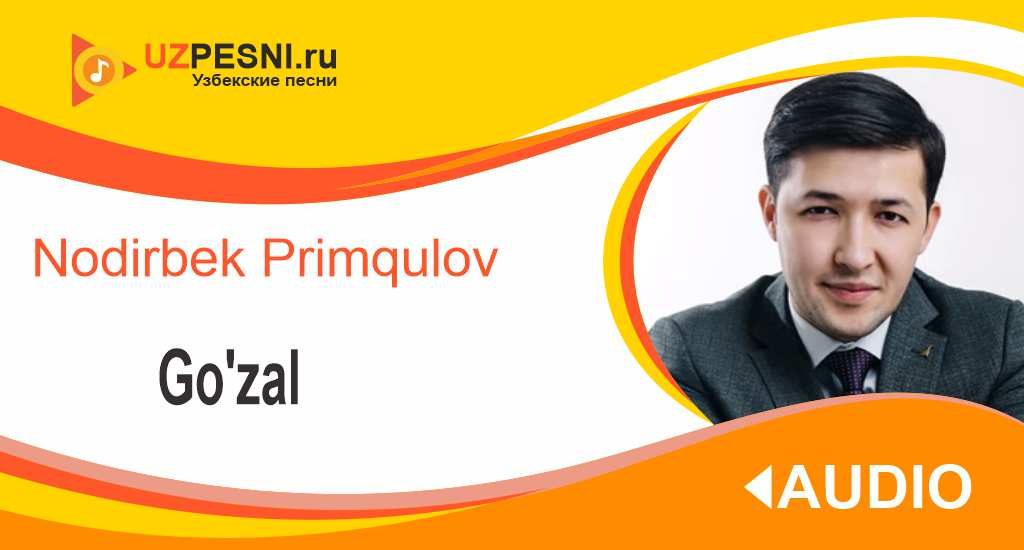 Nodirbek Primqulov - Go'zal
