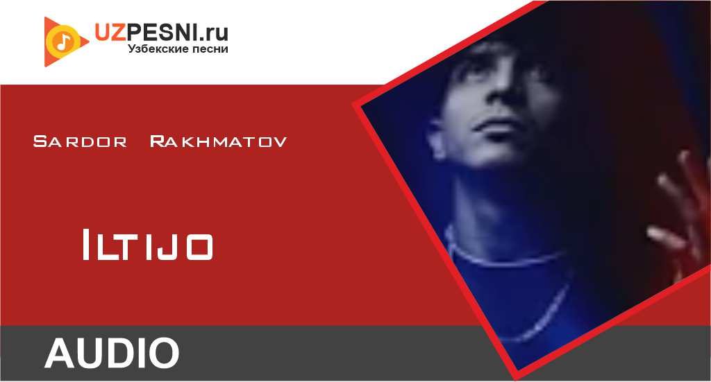 Sardor Rakhmatov - Iltijo