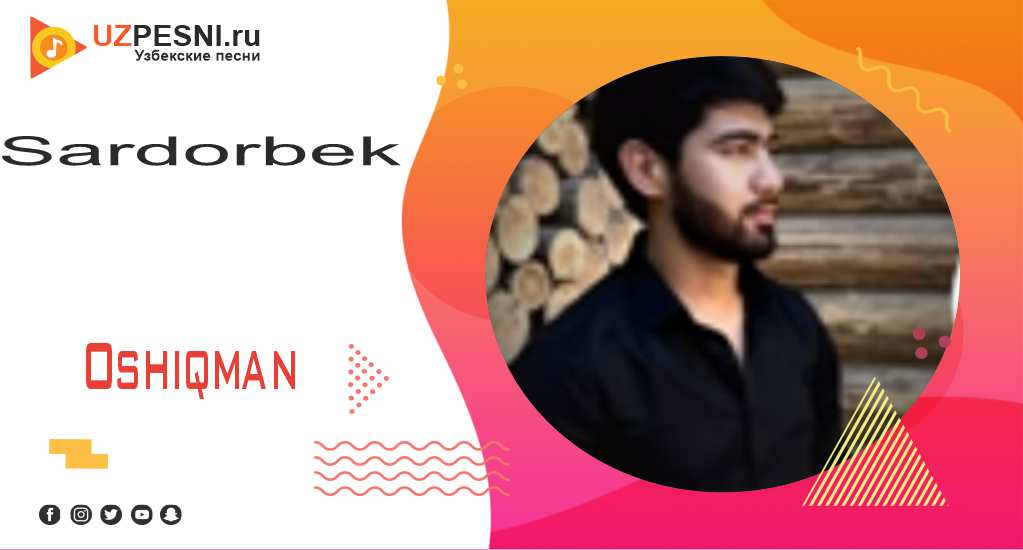 Sardorbek - Oshiqman