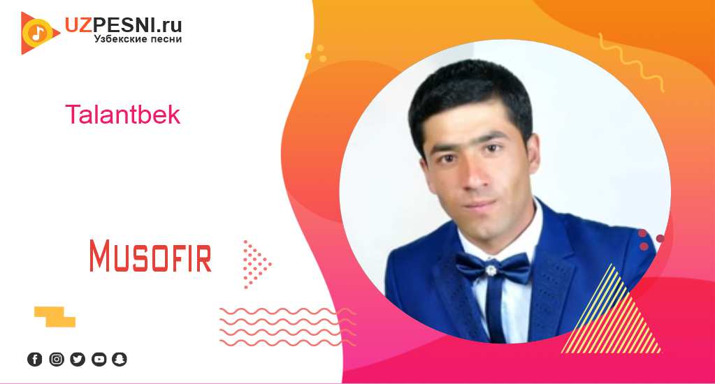 Talantbek - Musofir