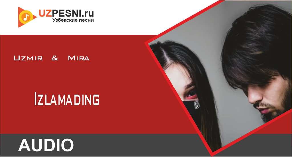 Uzmir & Mira - Izlamading