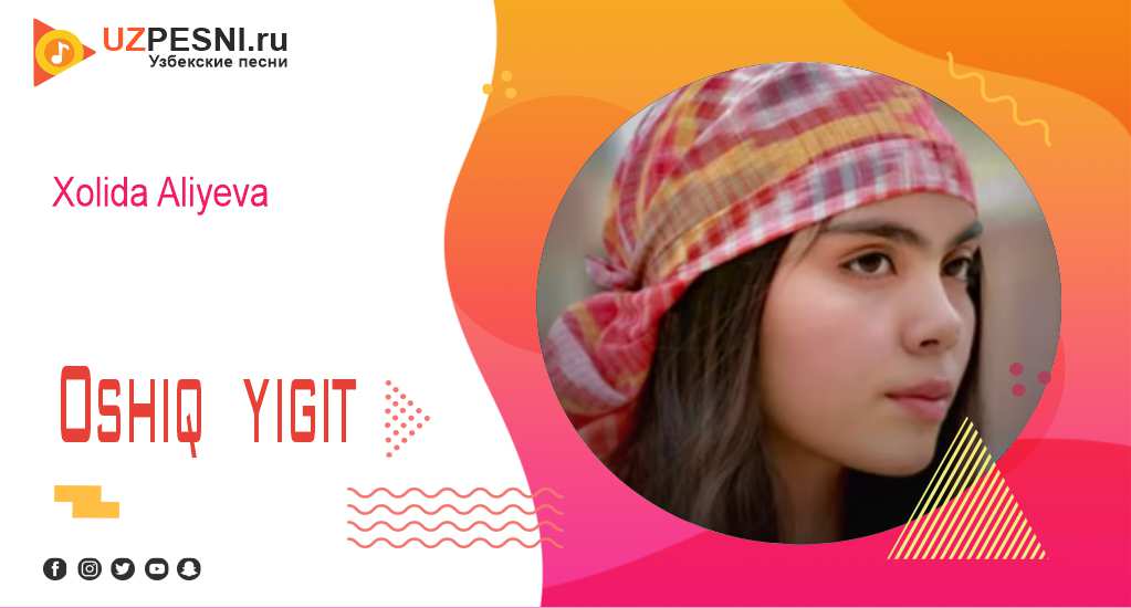 Xolida Aliyeva - Oshiq yigit