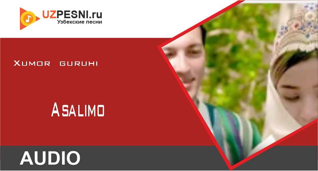 Xumor guruhi - Asalimo