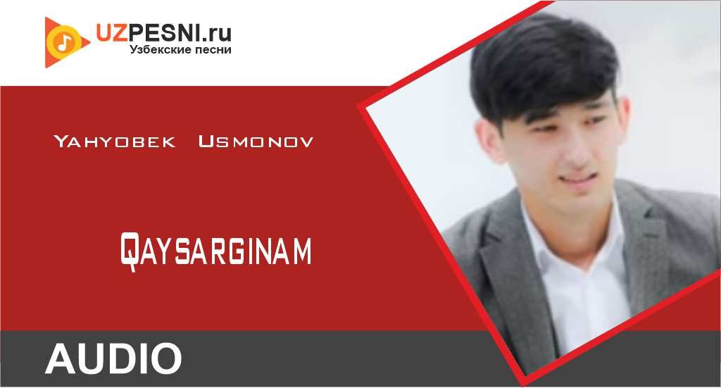 Yahyobek Usmonov - Qaysarginam