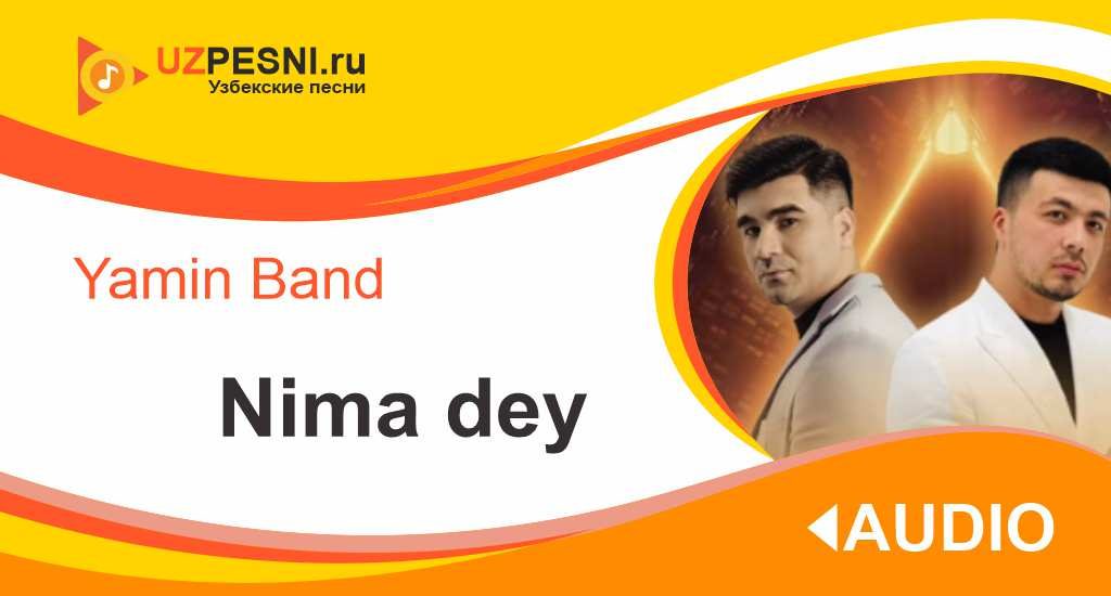 Yamin Band - Nima dey