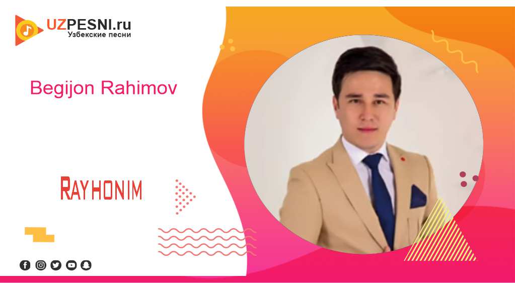 Begijon Rahimov - Rayhonim