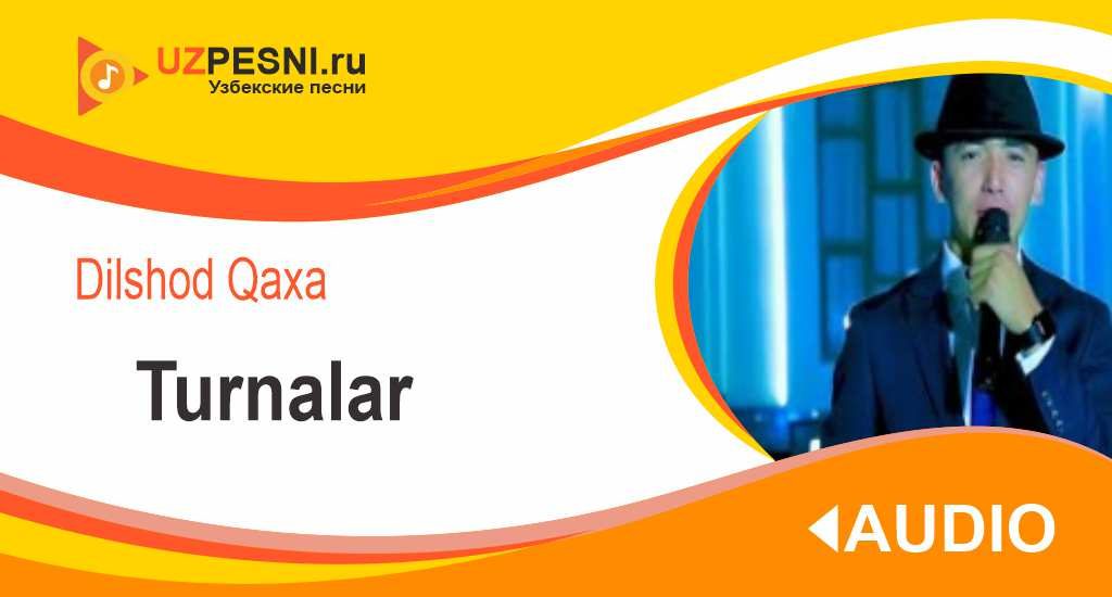 Dilshod Qaxa - Turnalar