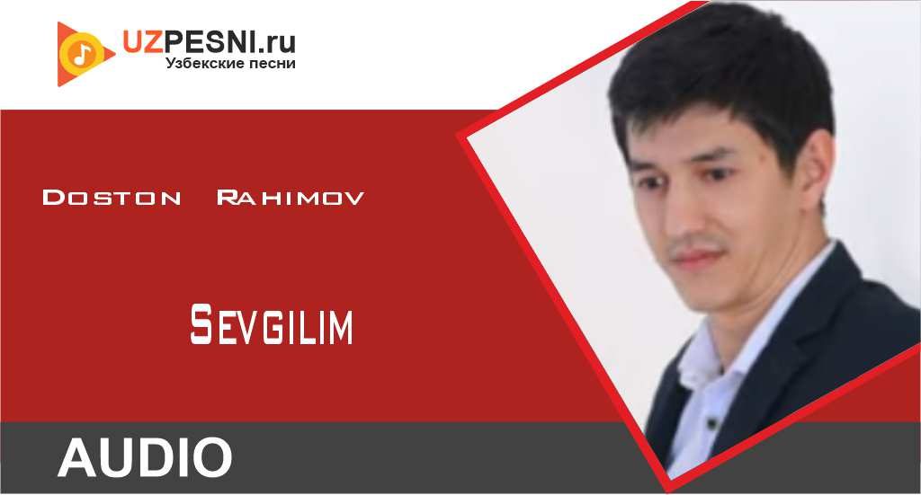 Doston Rahimov - Sevgilim