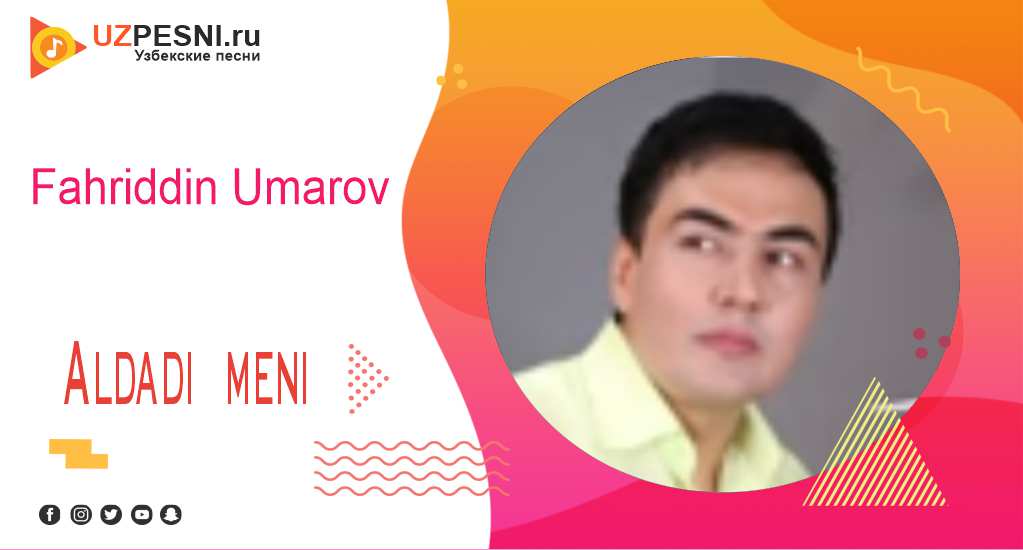 Fahriddin Umarov - Aldadi meni