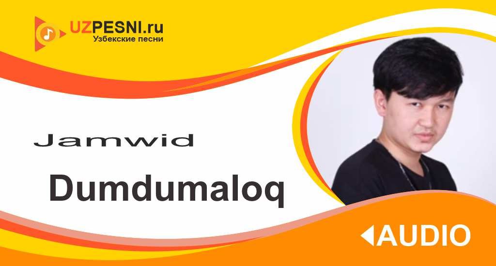 Jamwid - Dumdumaloq
