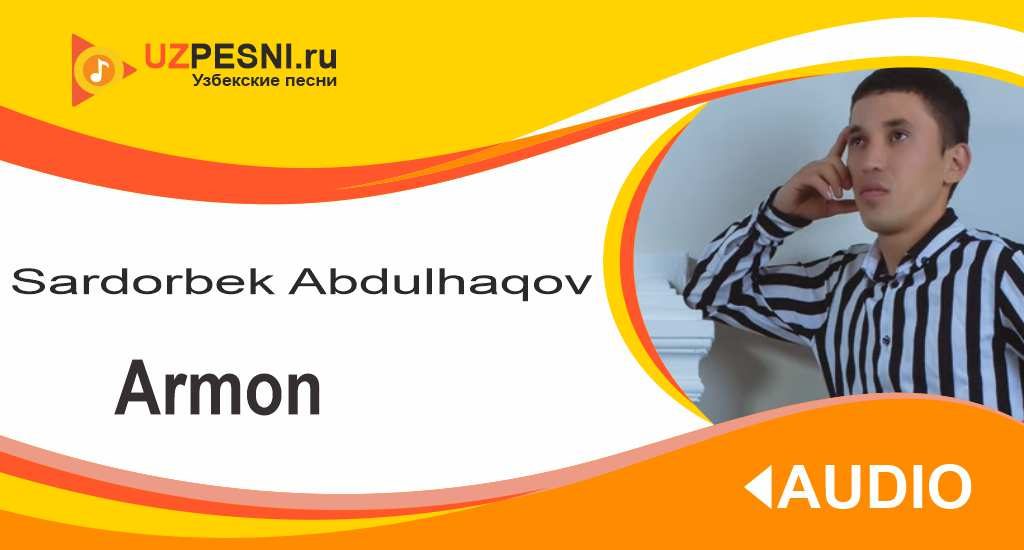 Sardorbek Abdulhaqov - Armon