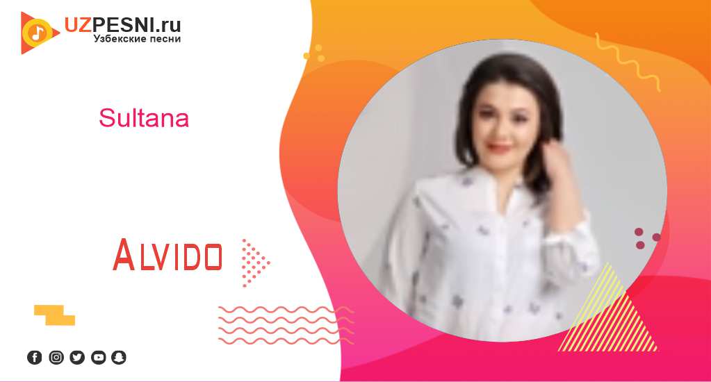 Sultana - Alvido