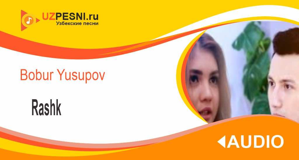 Bobur Yusupov - Rashk