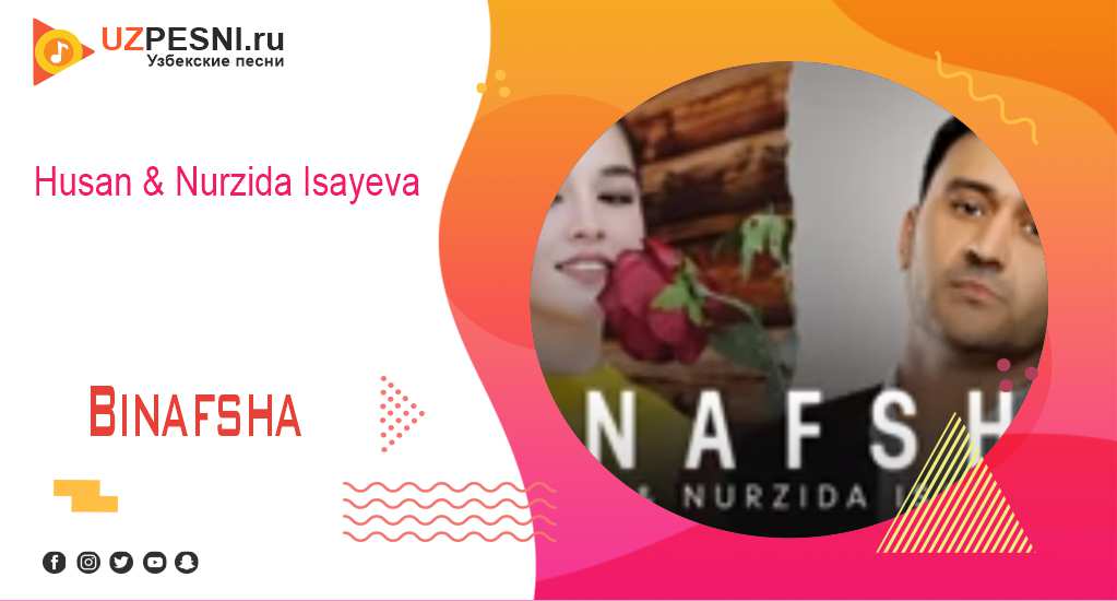 Husan & Nurzida Isayeva - Binafsha