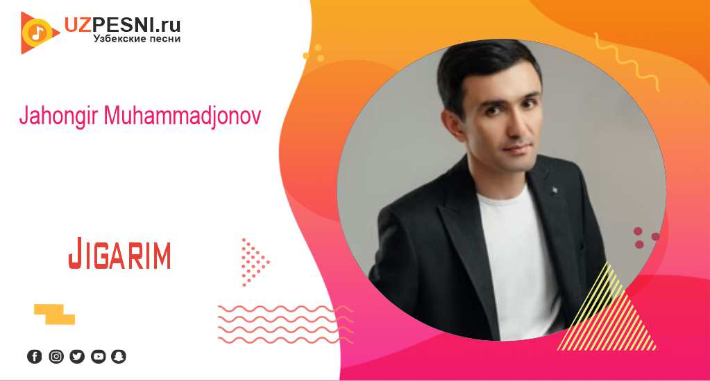 Jahongir Muhammadjonov - Jigarim