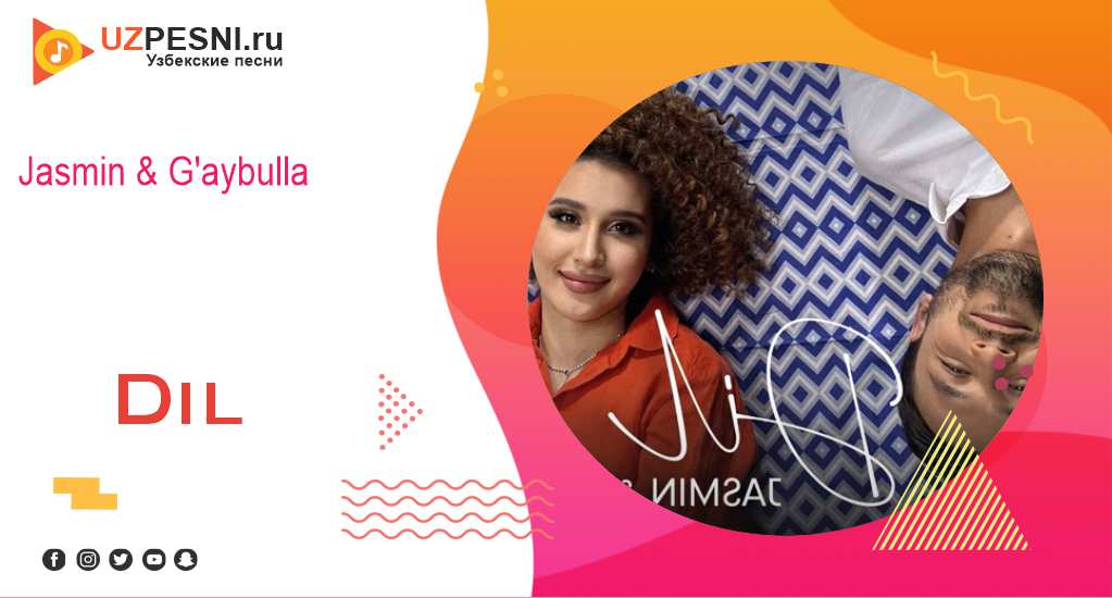 Jasmin & G'aybulla - Dil