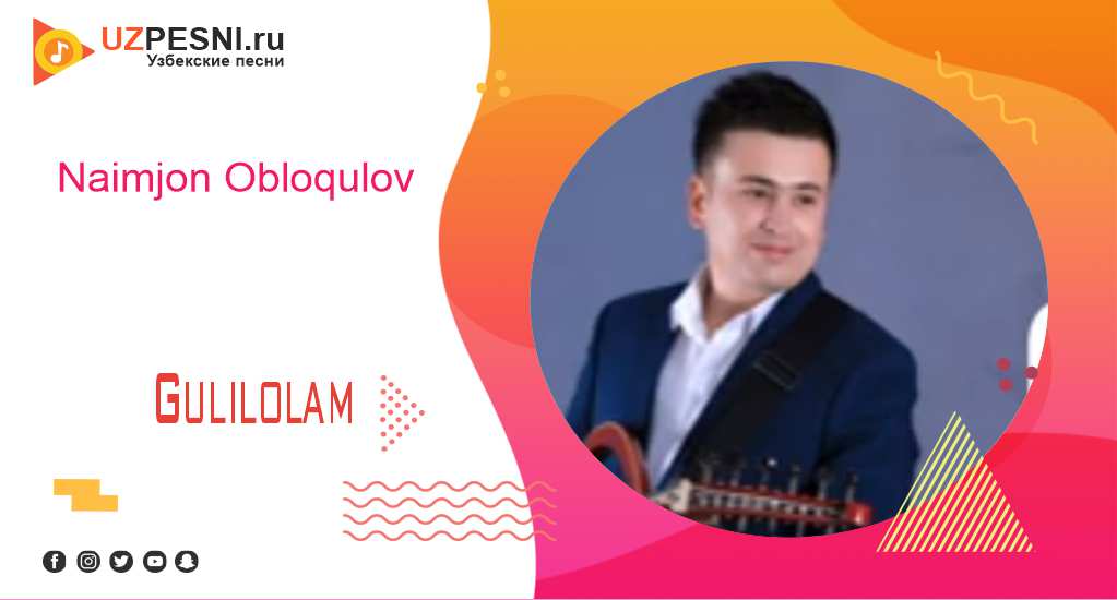 Naimjon Obloqulov - Gulilolam