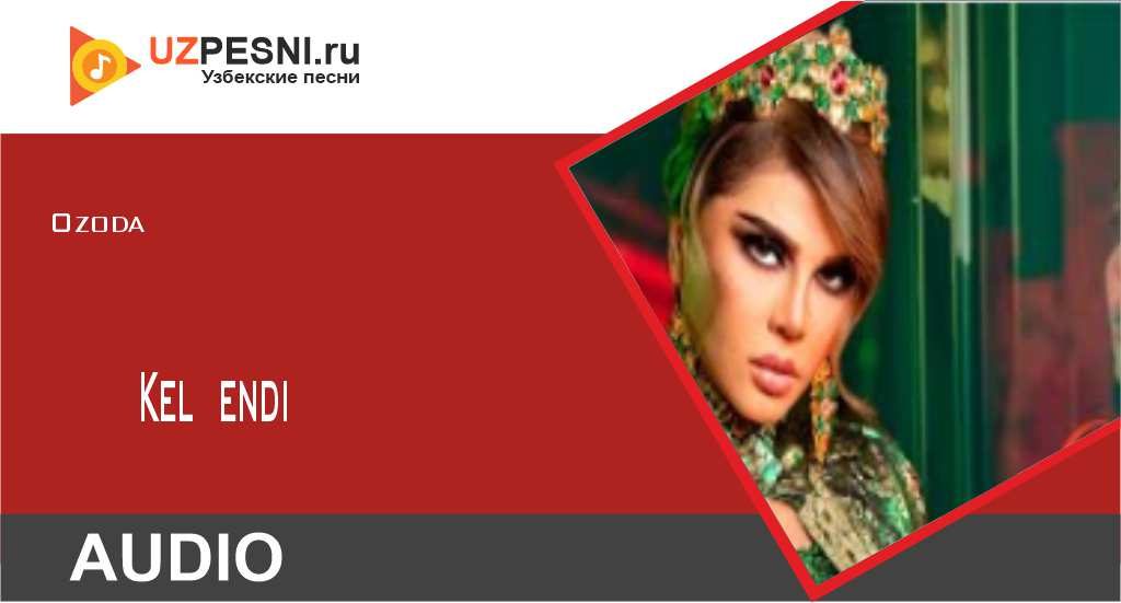 Ozoda 2022 - Kel endi