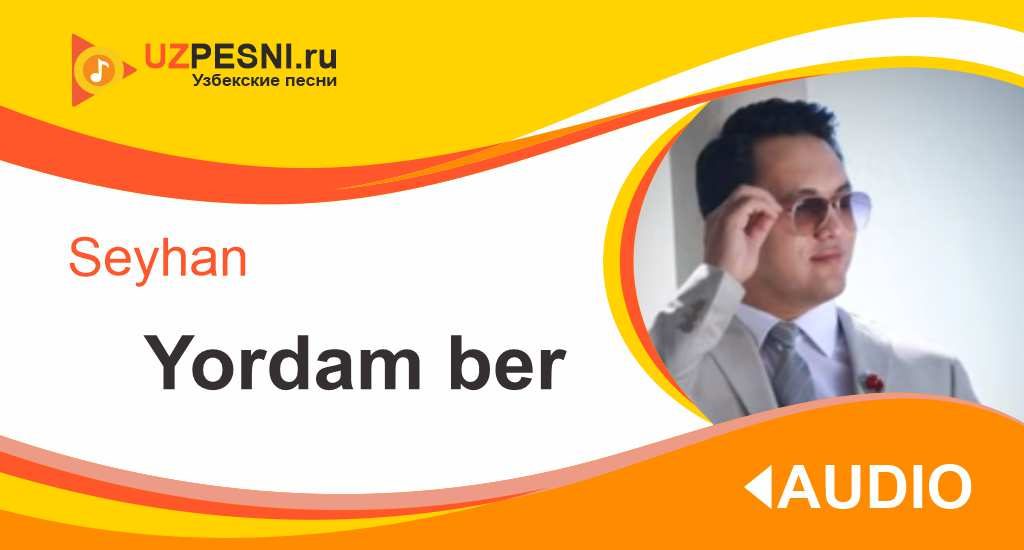 Seyhan - Yordam ber