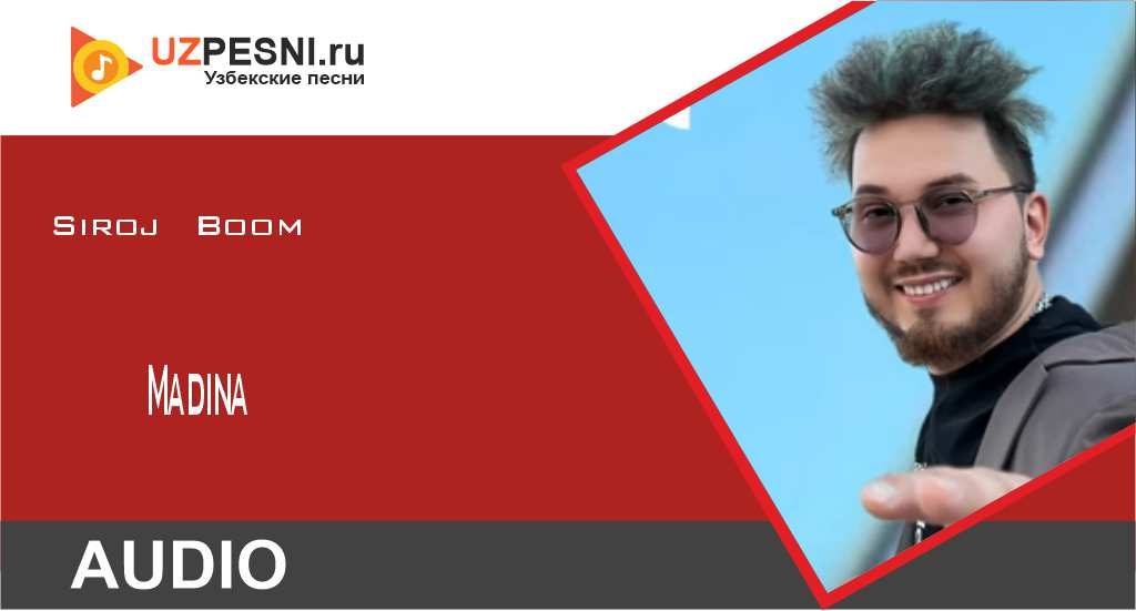 Siroj Boom - Madina