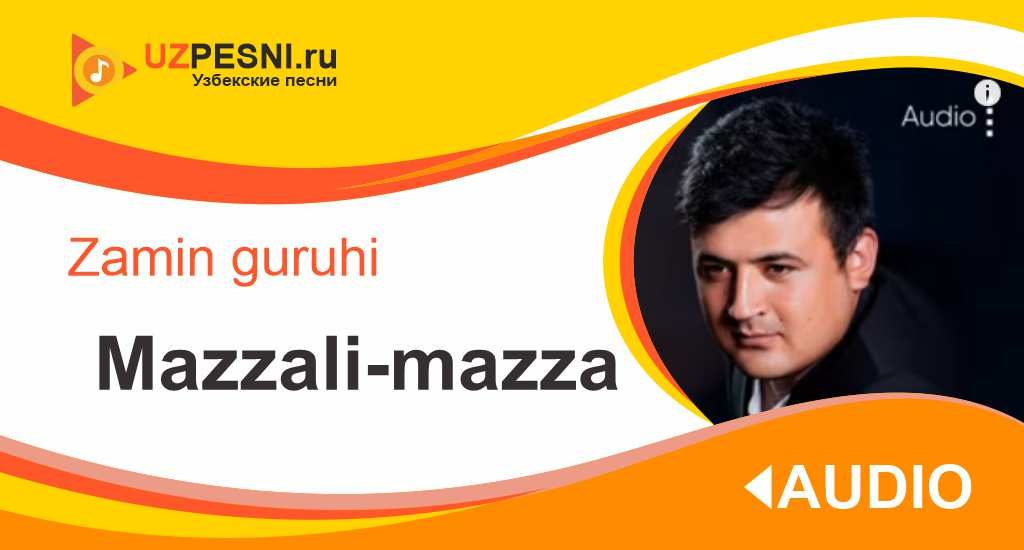 Zamin guruhi - Mazzali-mazza