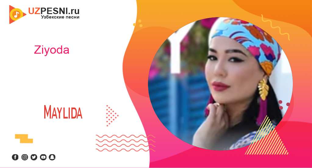 Ziyoda - Maylida