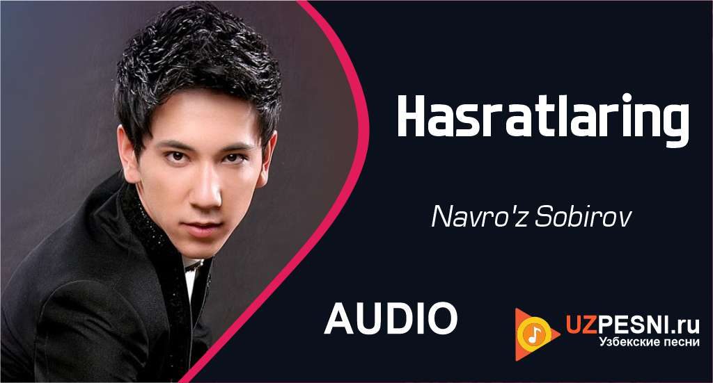 Navro'z Sobirov - Hasratlaring