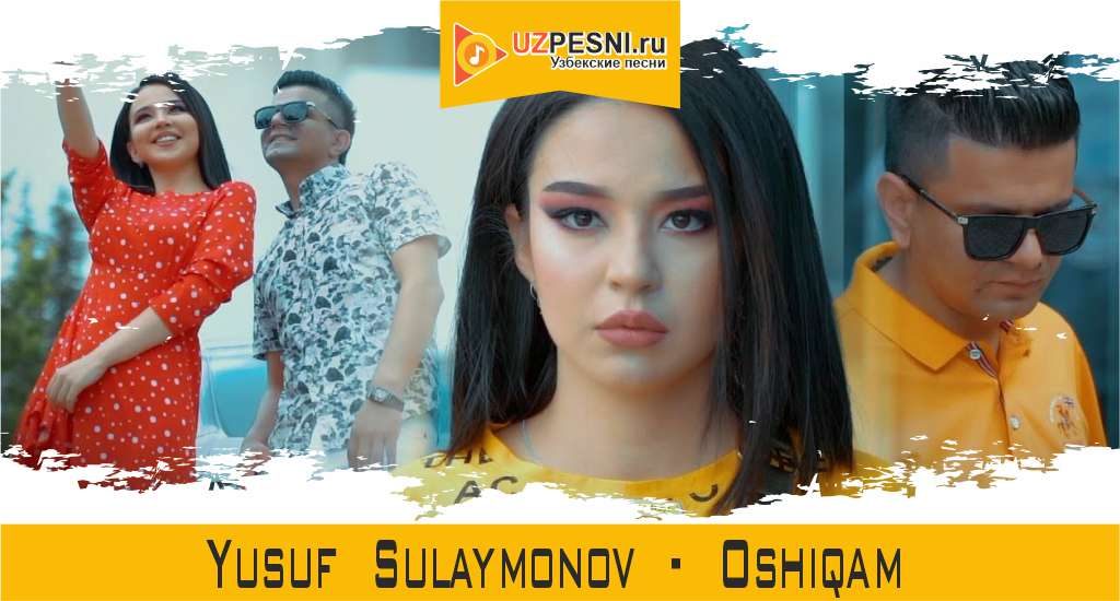 Yusuf Sulaymonov - Oshiqam