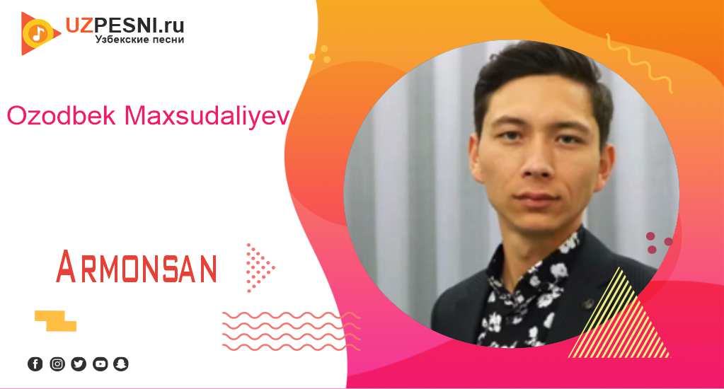 Ozodbek Maxsudaliyev - Armonsan