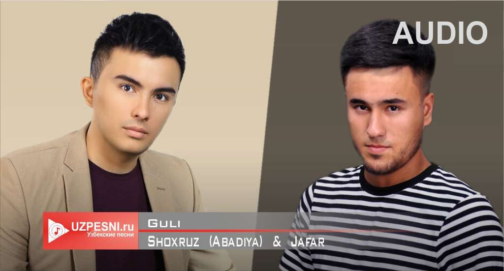 Shoxruz (Abadiya) & Jafar
