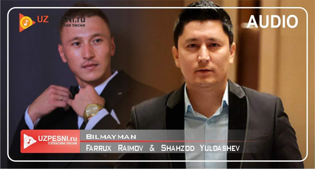 Farrux Raimov & Shahzod Yuldashev
