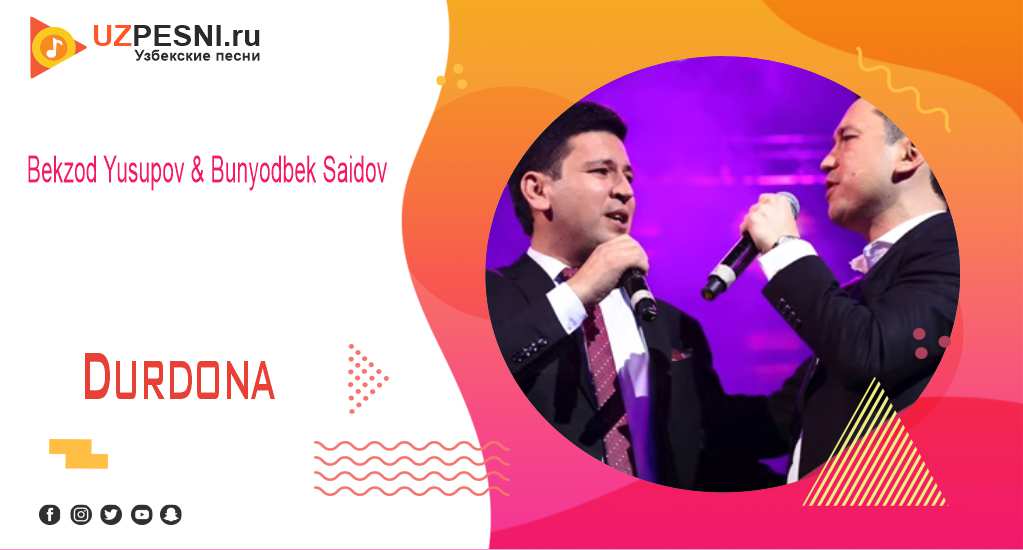 Bekzod Yusupov & Bunyodbek Saidov - Durdona