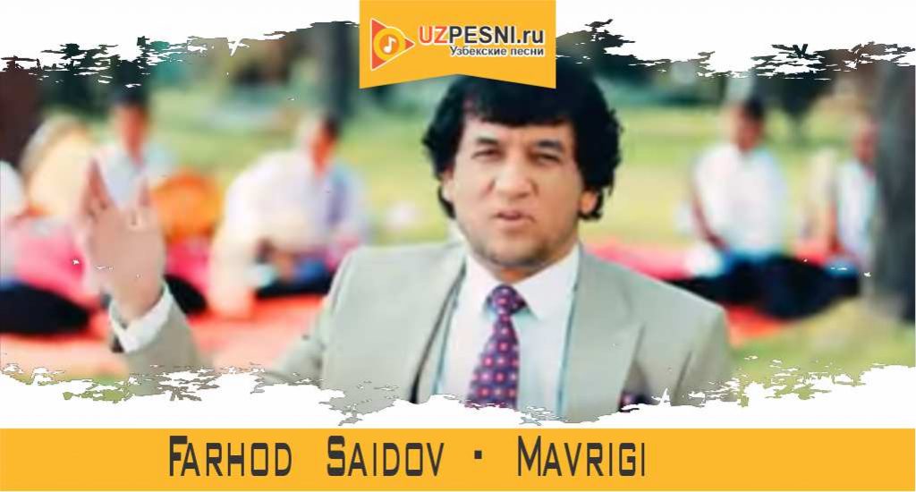 Farhod Saidov - Mavrigi