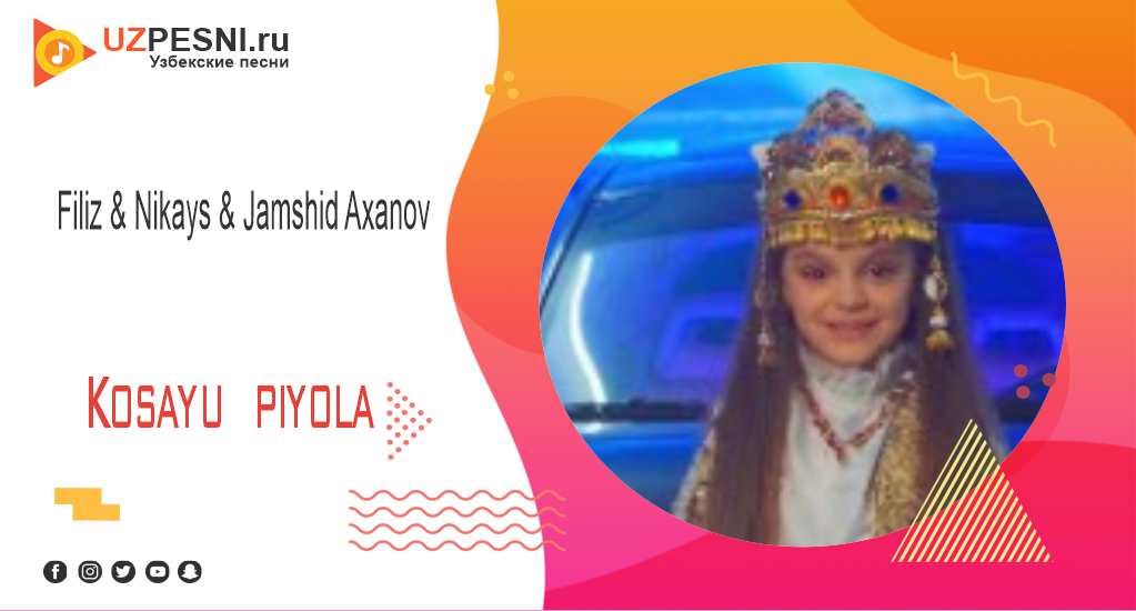 Filiz & Nikays & Jamshid Axanov - Kosayu piyola