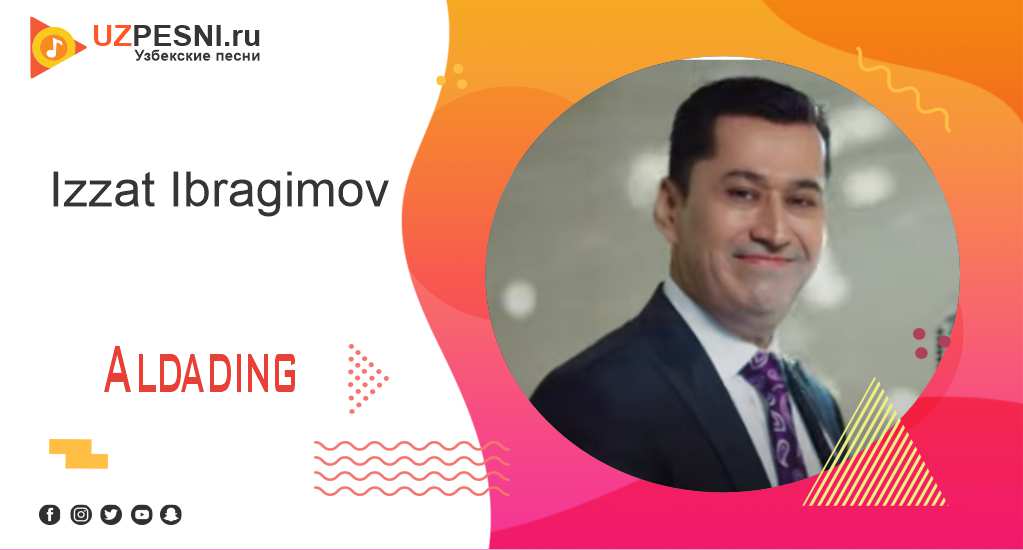 Izzat Ibragimov - Aldading