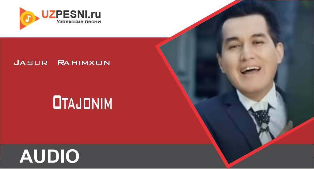 Jasur Rahimxon - Otajonim