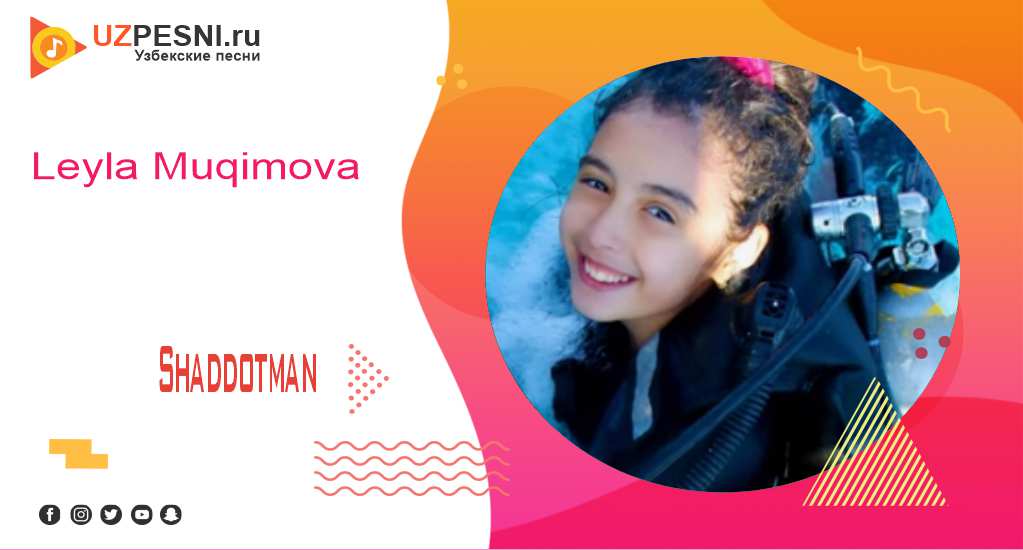 Leyla Muqimova - Shaddotman