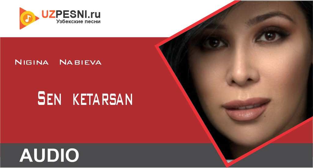 Nigina Nabieva - Sen ketarsan