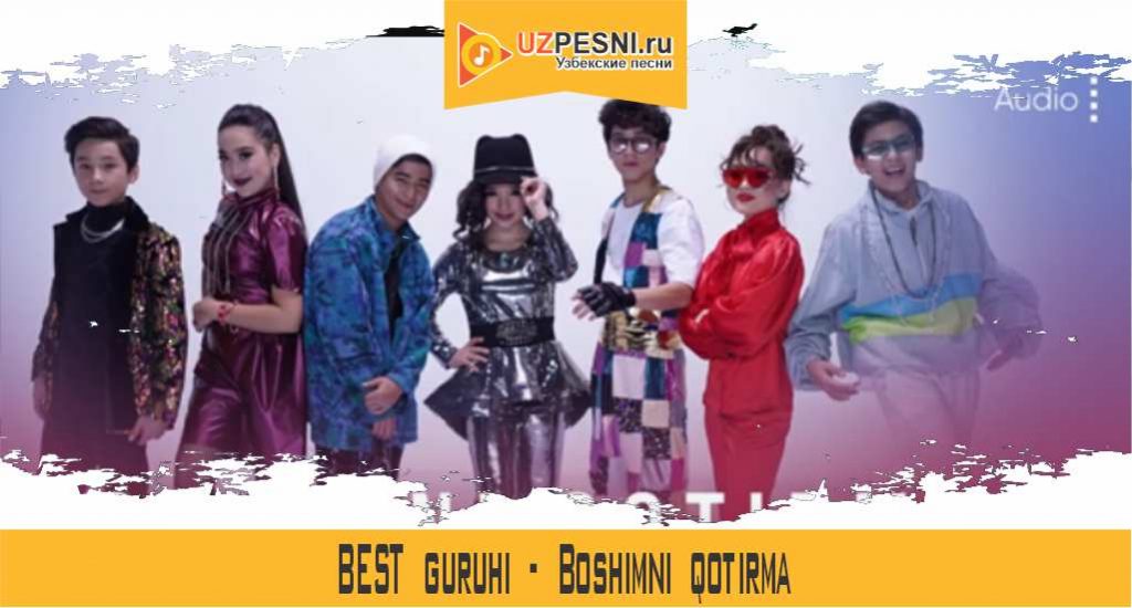 BEST guruhi - Boshimni qotirma