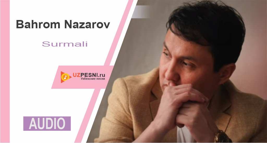 Bahrom Nazarov - Surmali