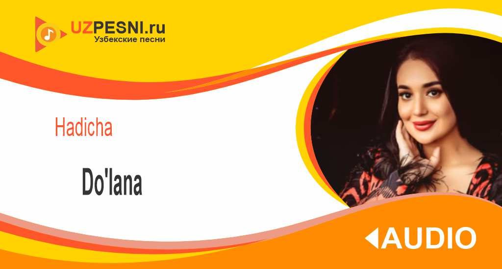 Hadicha - Do'lana