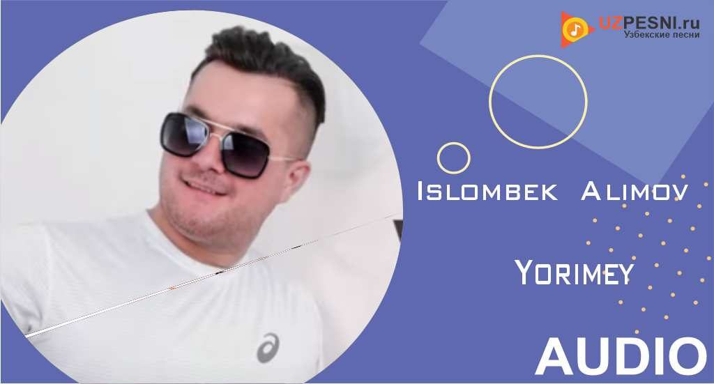Islombek Alimov - Yorimey