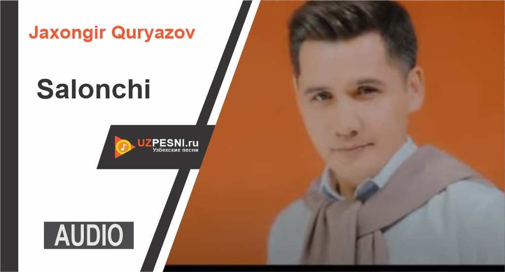 Jaxongir Quryazov- Salonchi