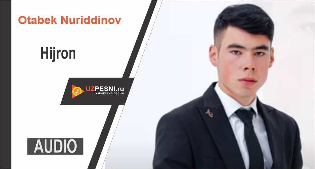 Otabek Nuriddinov - Hijron
