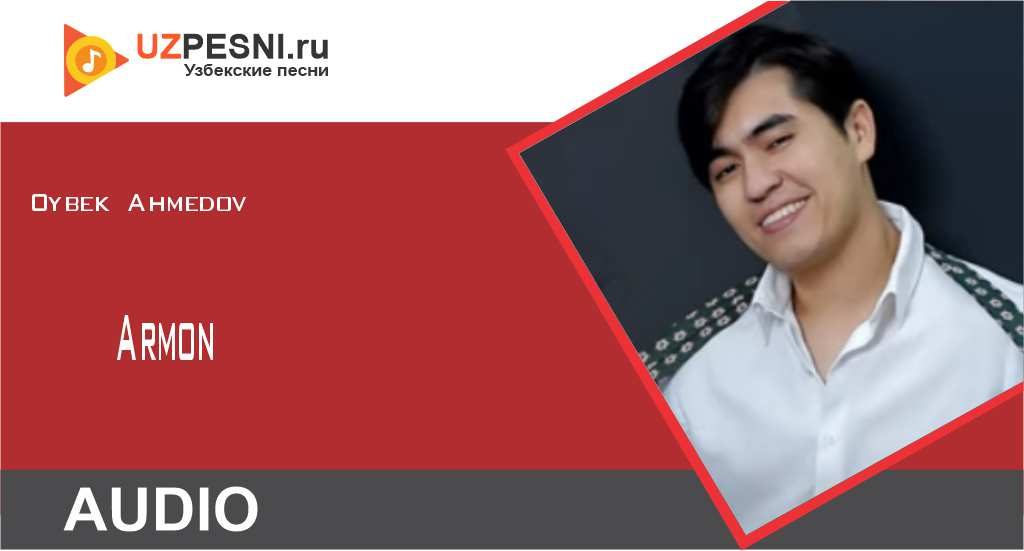 Oybek Ahmedov - Armon