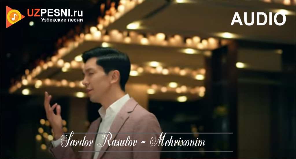 Sardor Rasulov - Mehrixonim