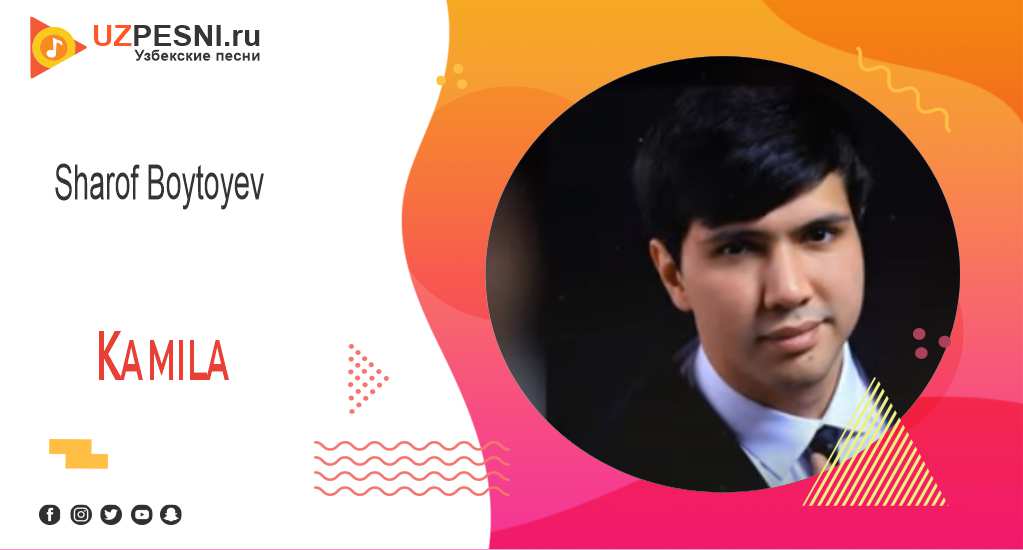 Sharof Boytoyev - Kamila
